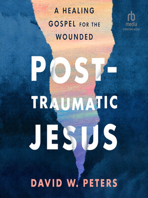 cover image of Post-Traumatic Jesus